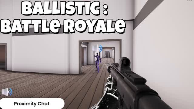 Ballistic: Battle Royale