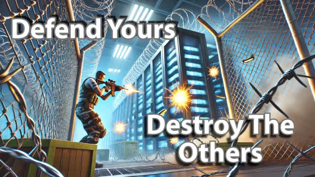 Defend Yours And Destroy The Others