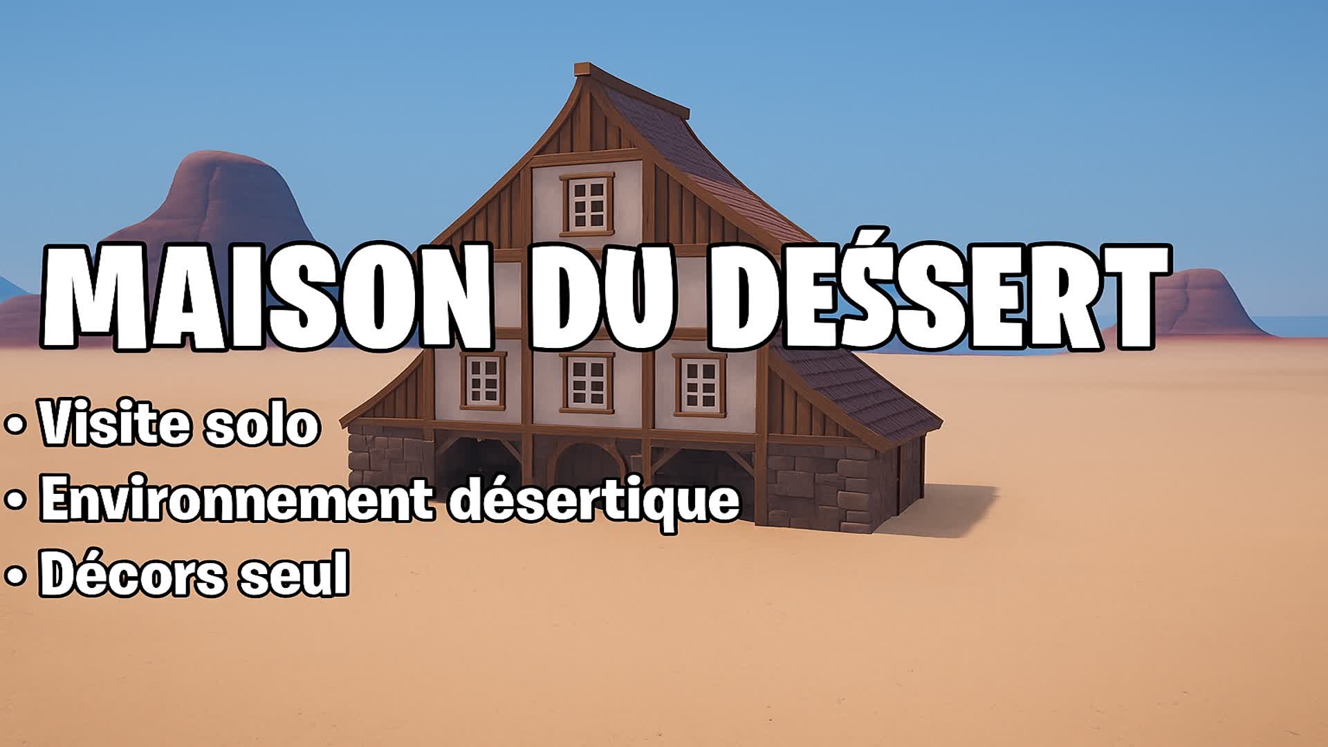 Maison du Désert