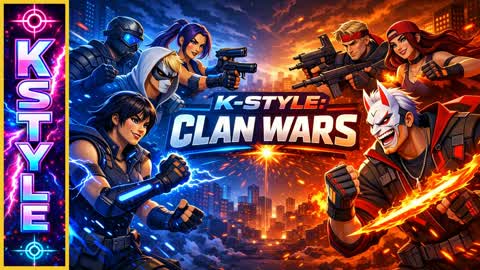 K-STYLE: Clan Wars (1v1 - 4v4)