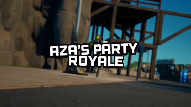 Aza's Party Royale.