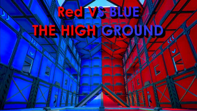 Red Vs Blue🔴🔵 - ⬆️ The High Ground! ⬆️