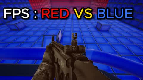 FPS : RED VS BLUE