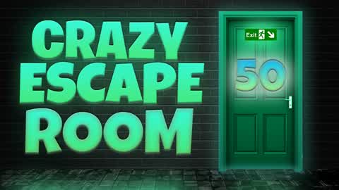 CRAZY ESCAPE ROOM 50