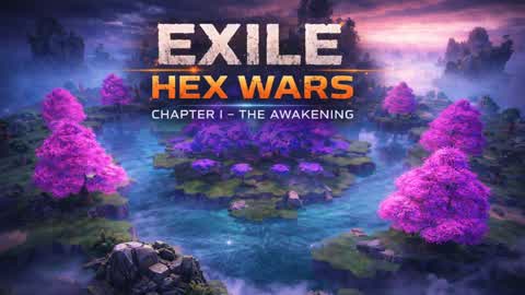 EXILE HEX WARS