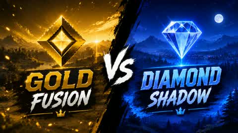 🏆 GOLD FUSION VS DIAMOND SHADOW 💎
