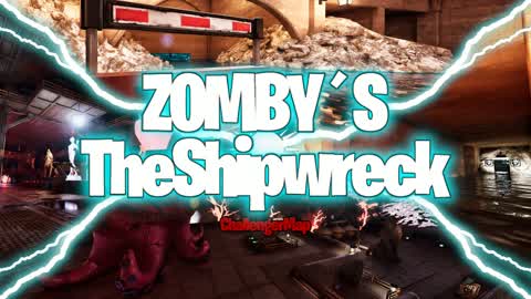 [ZombY] ChallengerMap: TheShipwreck