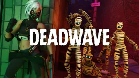 Deadwave