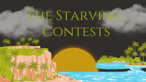 The Starving Contests