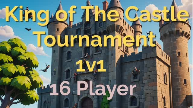 King of The Castle Tournament 1v1:16Play