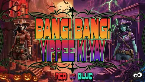 Bang! Bang! Yippee Ki Yay!