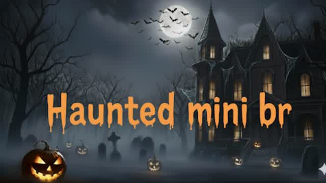 Capture 1 â haunted mini br đ»đ