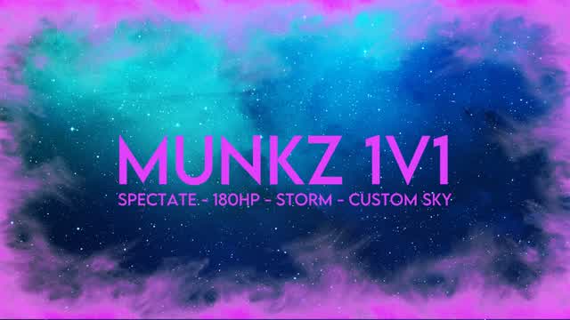 Munkz 1V1 *STORM AND SPECTATOR*