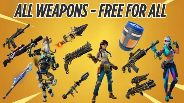 ALL WEAPONS - FREE FOR ALL
