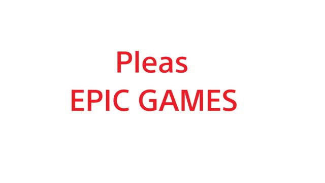 W EPIC GAMES PLEAS CAN I HAVE THE REPO