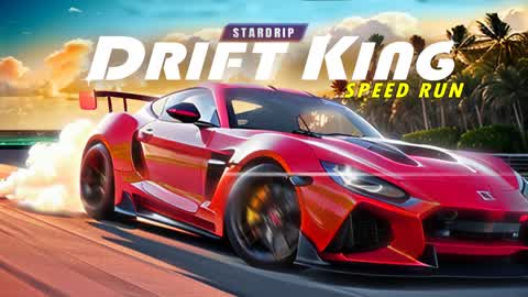 Drift King Speed Run