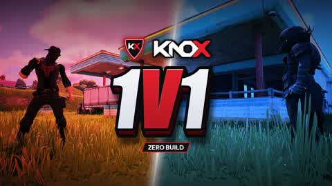 KNOX ZERO BUILD 1v1