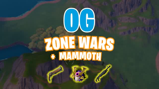 OG ZONE WARS + MAMMOTH