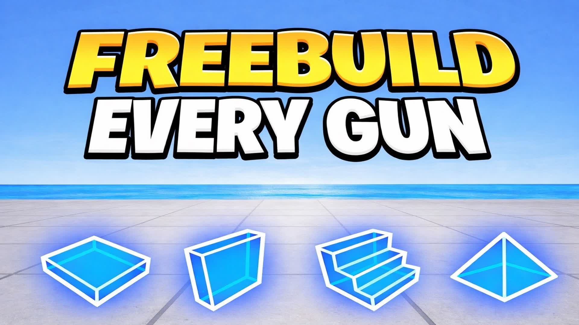 FREEBUILD - ALL GUNS