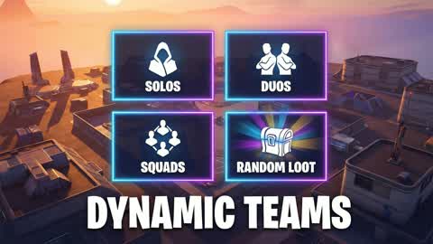 ZERO BUILD: DYNAMIC TEAMS