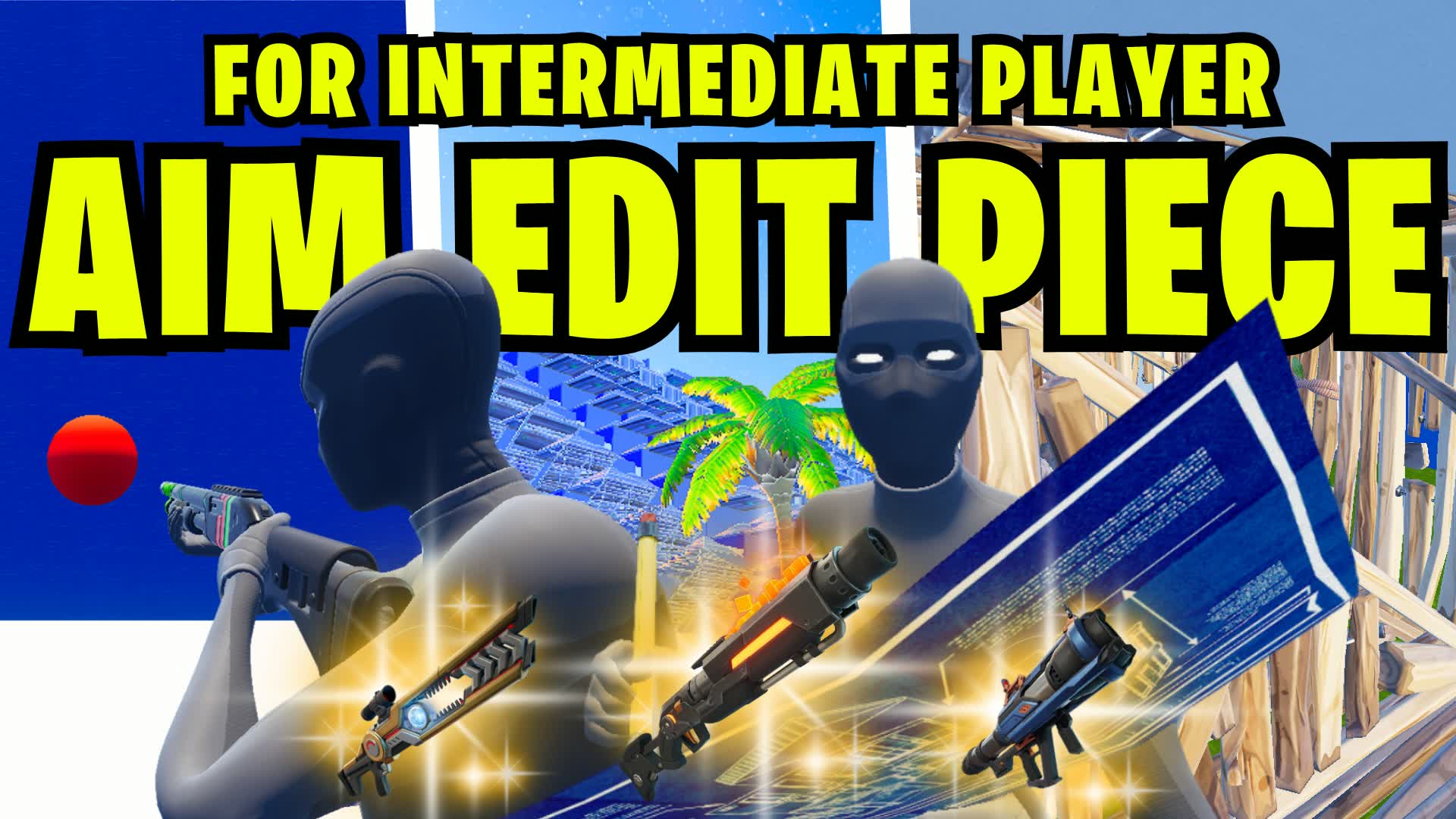 AIM EDIT PIECE CONTROL FOR INTERMEDIATE