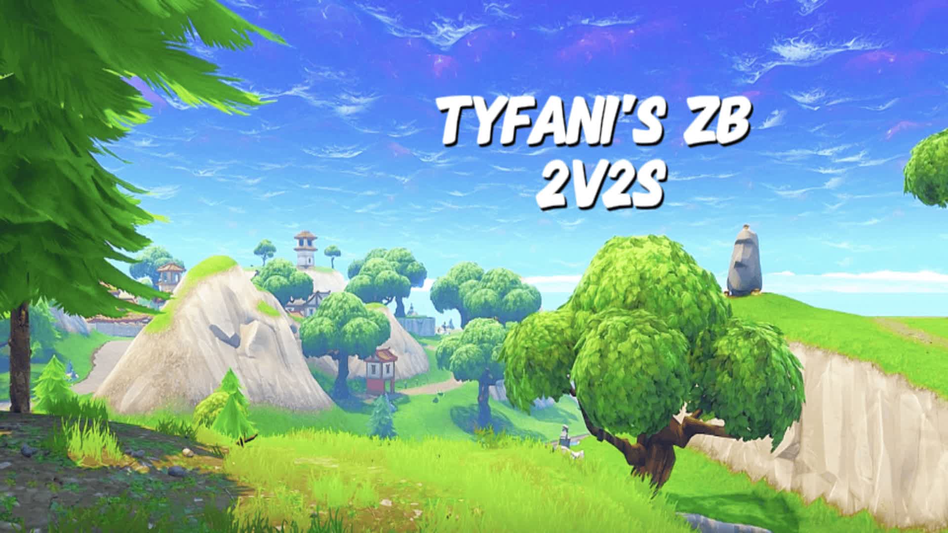 Tyfani's ZB 2v2s