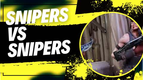 SNIPER vs SNIPER