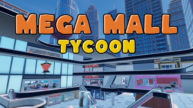 🏪Mega Mall Tycoon
