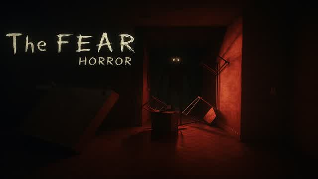 ESCAPE THE FEAR 【HORROR】