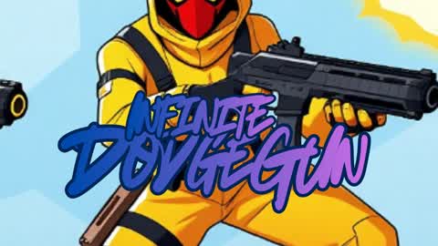 Infinite DodgeGun