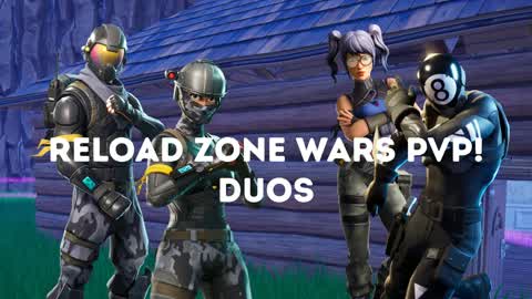 Reload Zone Wars! Duos