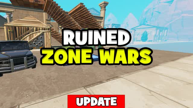 ⭐RUINED ZONE WARS🔫