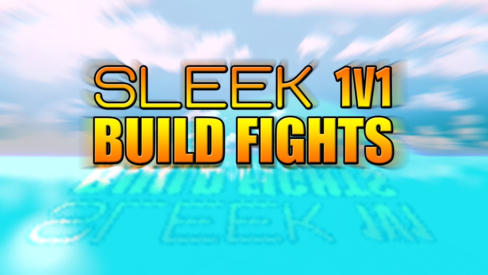 Sleek 1v1 Build Fights