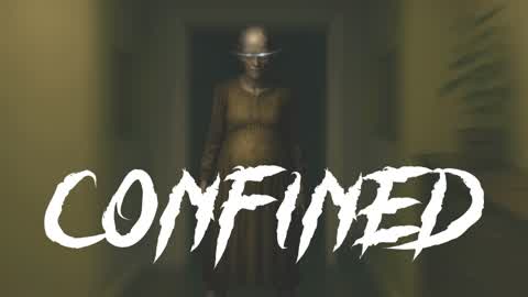CONFINED [HORROR]