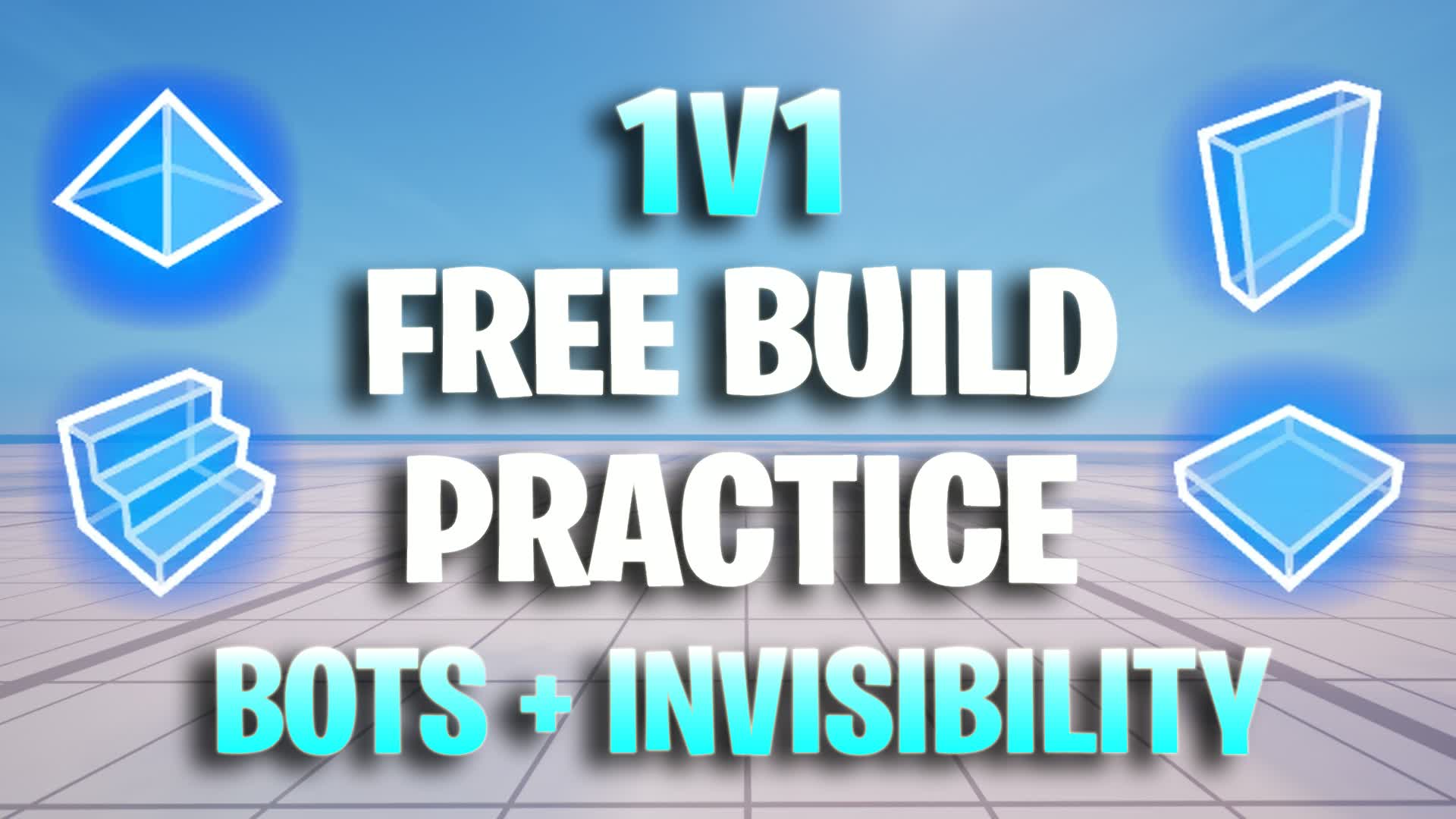 FREE BUILD/1V1 PRACTICE