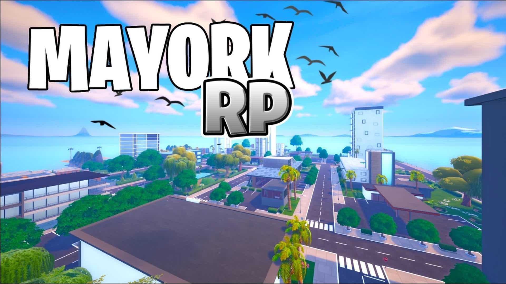 MAYORK RP 🌆