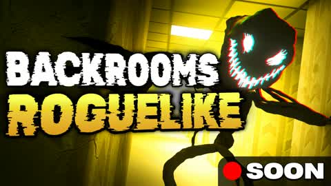 BACKROOMS [ROGUELIKE]