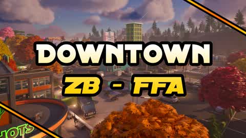 Downtown Zero Build Free For All