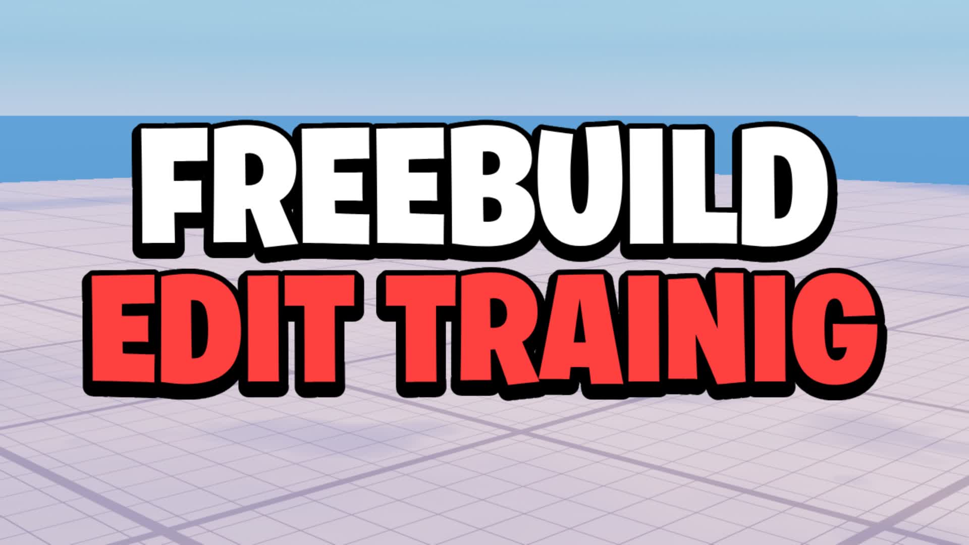 Xl freebuild map edit training 4177 3685 9669 by timtubeyt