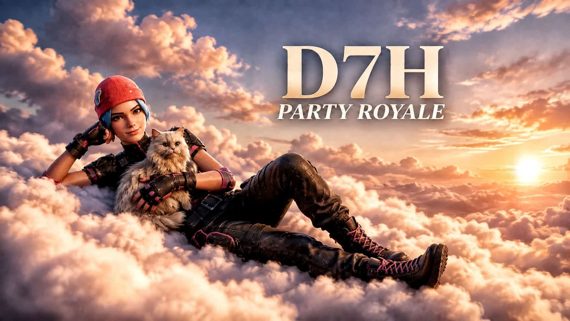 D7H Party Royale🎉