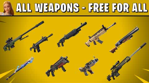 ALL WEAPONS - FREE FOR ALL