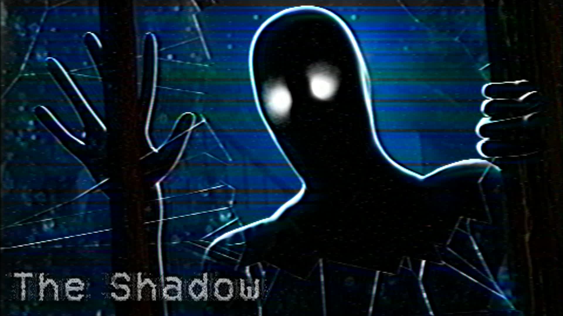 THE SHADOW [HORROR]