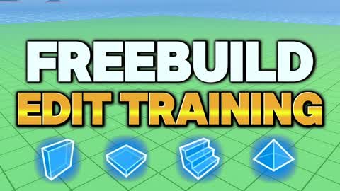 FREEBUILD EDIT TRAINING MAP 📝