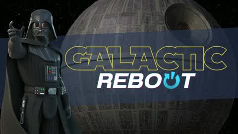 Star Wars: Galatic Reboot