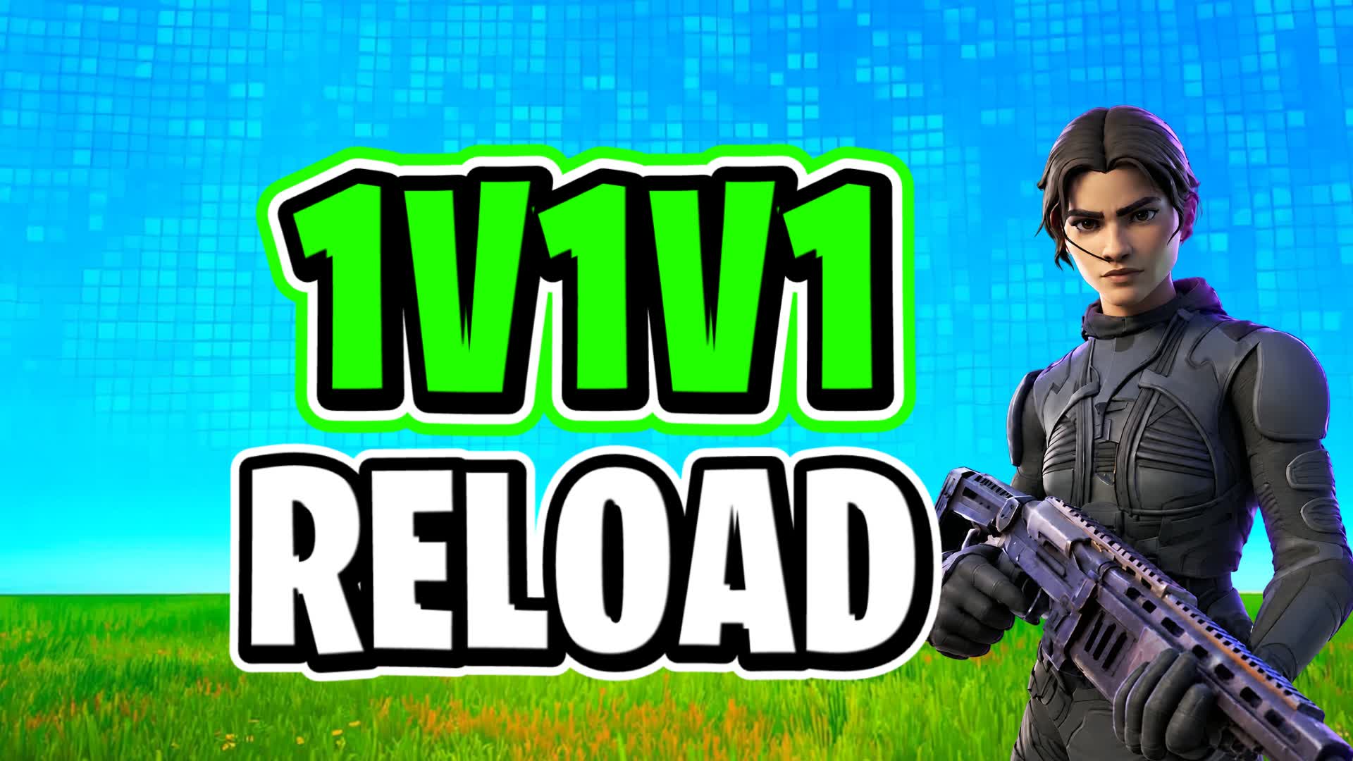 1V1V1 RELOAD MEGA