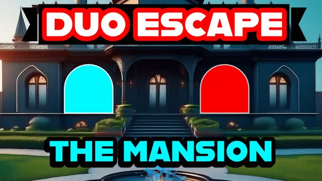 Duo Escape: The Mansion