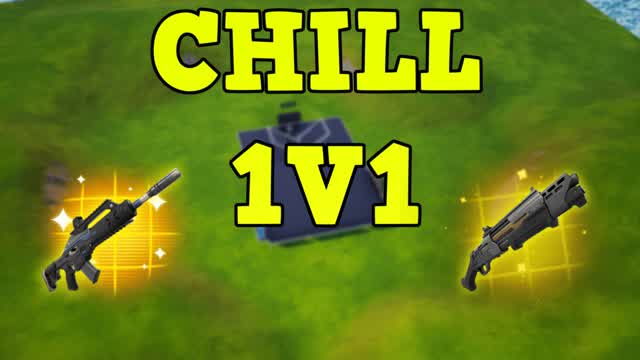 Chill 1v1