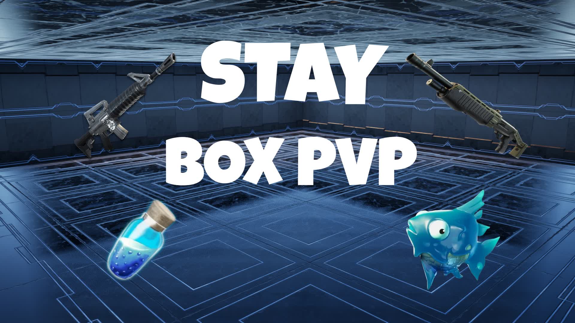 STAY BOX PVP