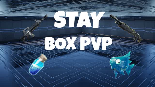 STAY BOX PVP