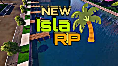 NEW • ISLA RP 🌴